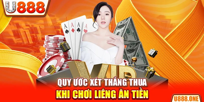 Quy ước xét thắng thua khi chơi Liêng ăn tiền